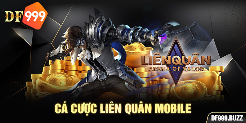 Cá cược Liên Quân mobile